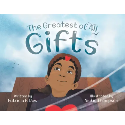 The Greatest of All Gifts