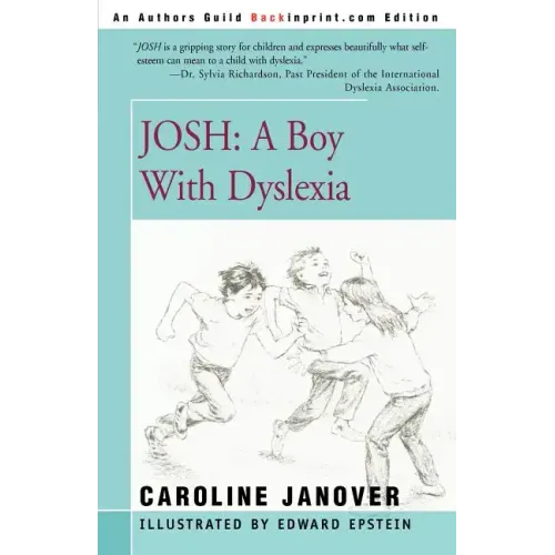 Josh: A Boy with Dyslexia