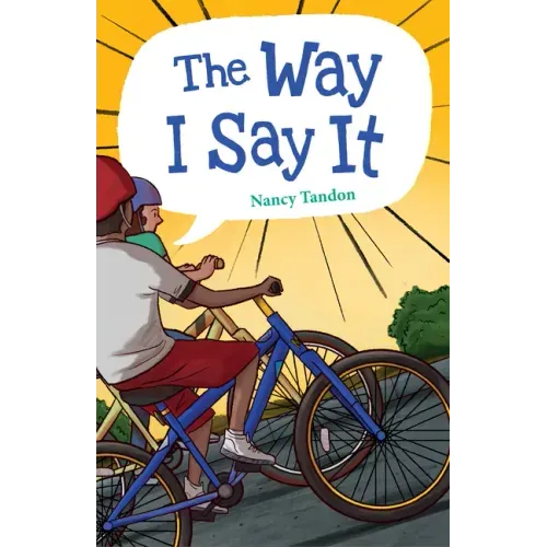 The Way I Say It