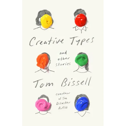 Creative Types: And Other Stories