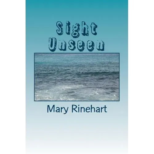 Sight Unseen