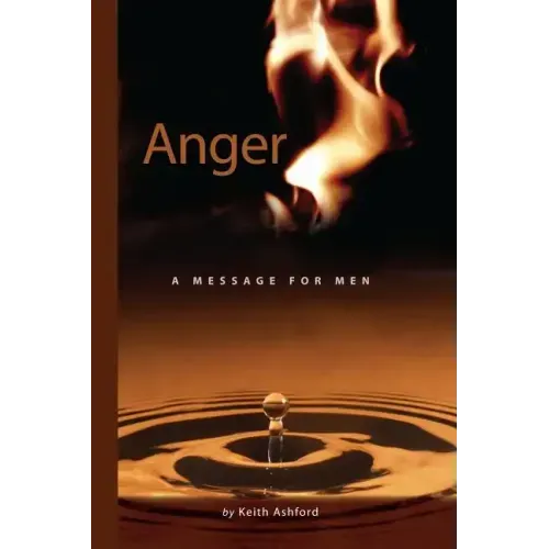 Anger: A Message for Men
