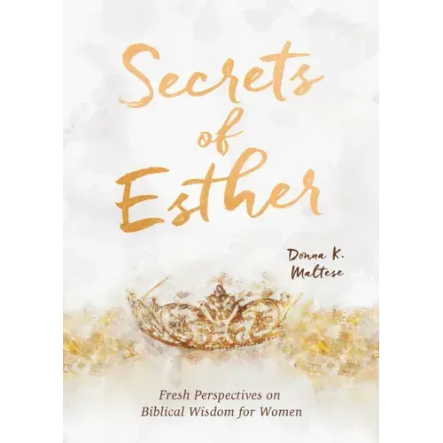 Secrets of Esther: A Devotional for Women