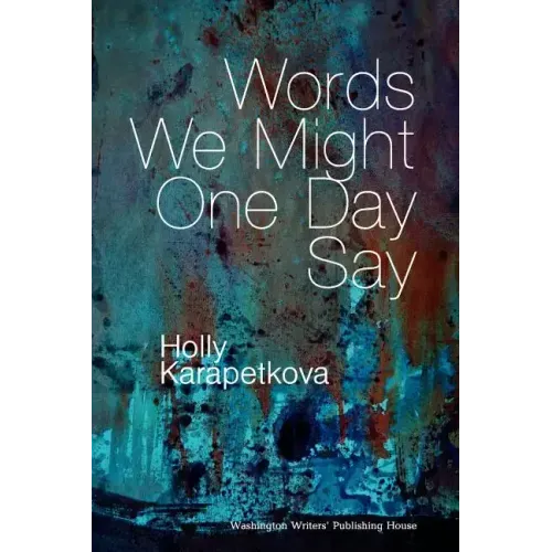 Words We Might One Day Say