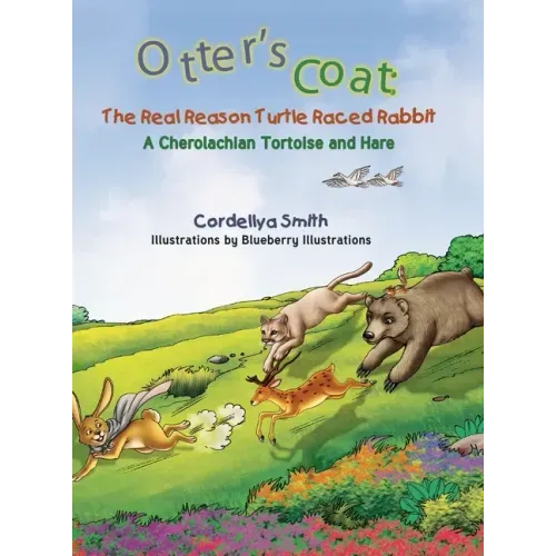 Otter's Coat: A Cherolachian Tortoise and Hare
