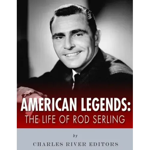American Legends: The Life of Rod Serling
