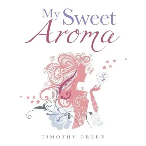 My Sweet Aroma
