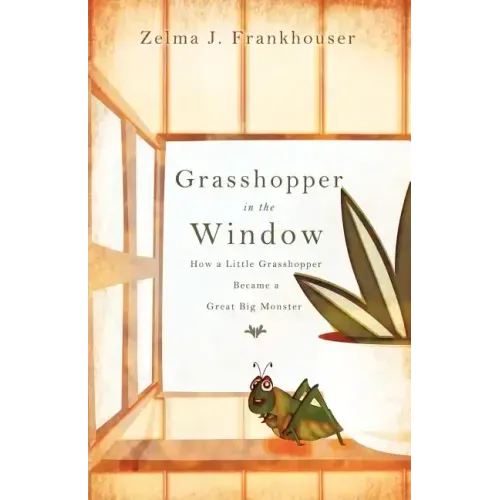 Grasshopper in the Window