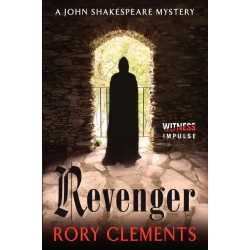 Revenger: A John Shakespeare Mystery