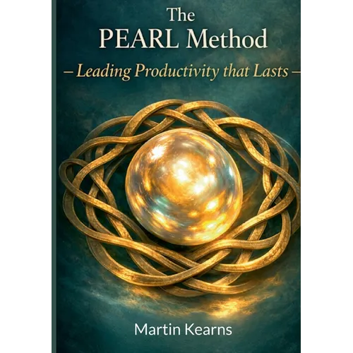 The Pearl Method: Leading Productivity That Lasts