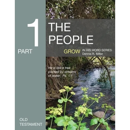 The People: Grow in His Word Series
