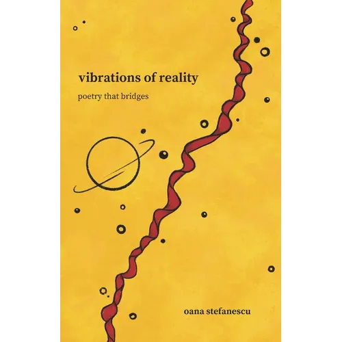 vibrations of reality: poetry that bridges