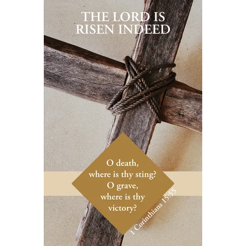 Easter Bulletin: Risen Indeed (Package of 100): 1 Corinthians 15:55 (Kjv)