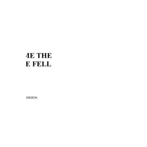 The Time the Silence Fell