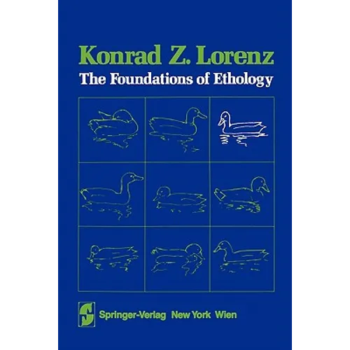 The Foundations of Ethology