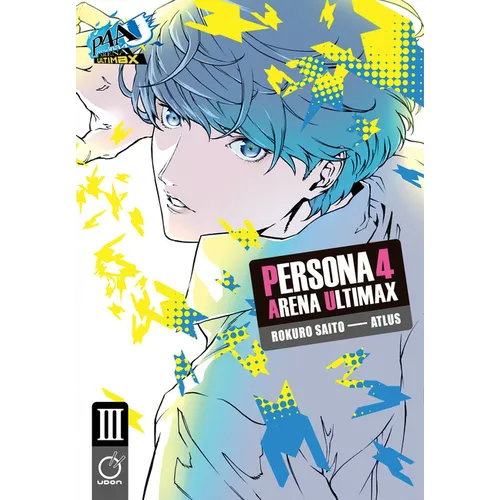 Persona 4 Arena Ultimax Volume 3