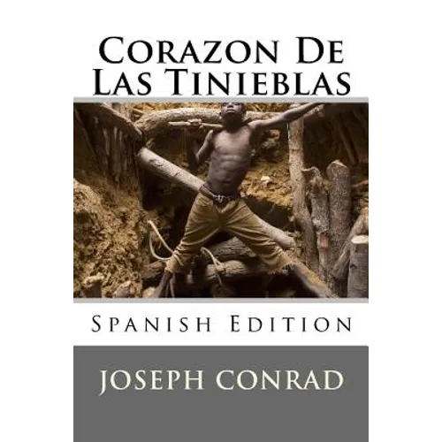 Corazón De Las Tinieblas (Spanish Edition)
