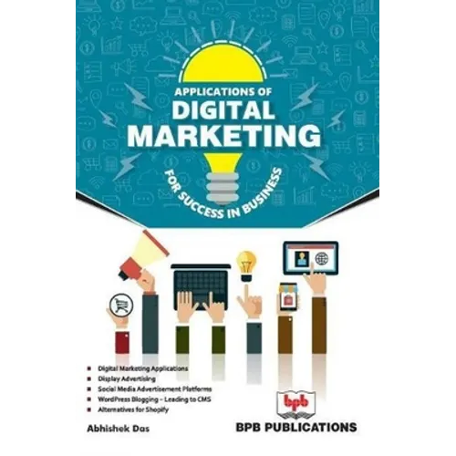 Applications of Digital Marketing for Success in Business