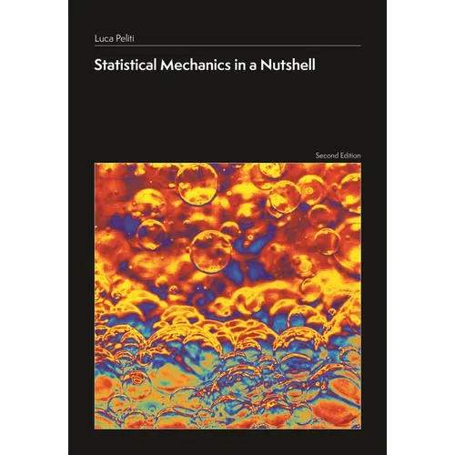 Statistical Mechanics in a Nutshell, Second Edition