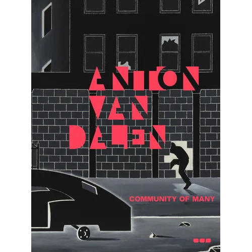 Anton Van Dalen: Community of Many