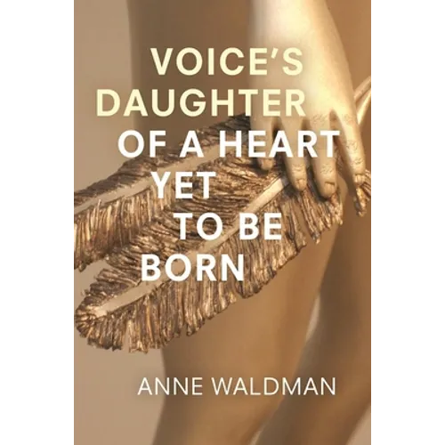 Voice's Daughter of a Heart Yet to Be Born