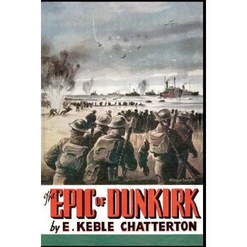 The Epic of Dunkirk