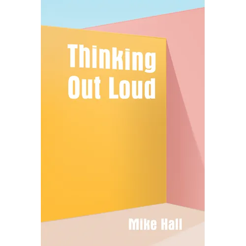 Thinking Out Loud