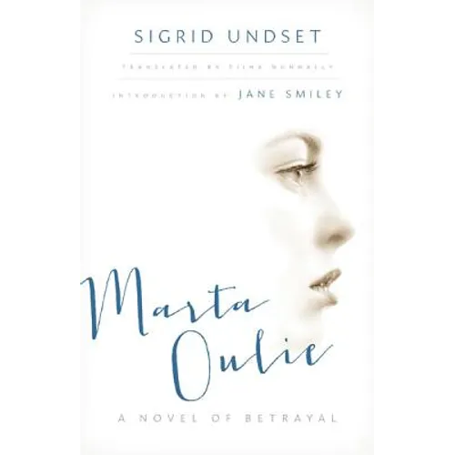 Marta Oulie: A Novel of Betrayal