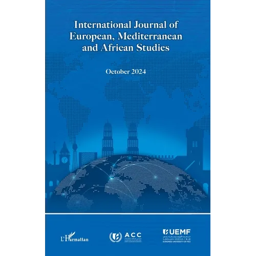 International Journal of European, Mediterranean and African Studies: October 2024 Volume 1 Number 1