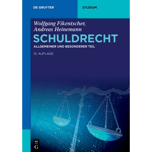 Schuldrecht: Allgemeiner Und Besonderer Teil