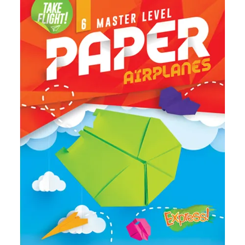 Master Level Paper Airplanes