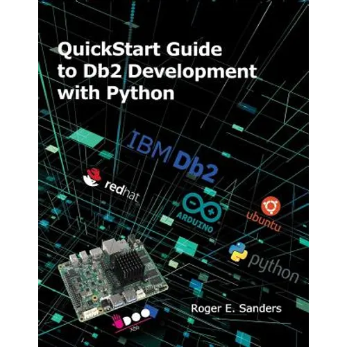 QuickStart Guide to DB2 Development with Python