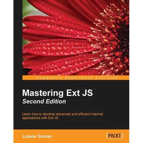 Mastering Ext JS Second Edition