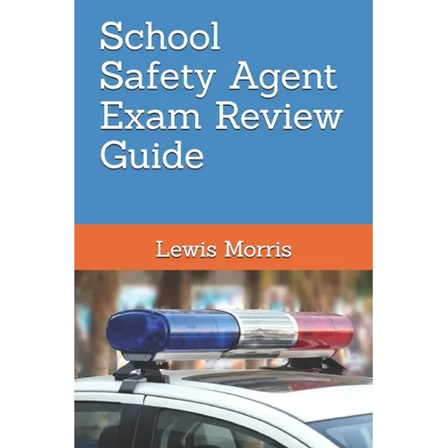 School Safety Agent Exam Review Guide