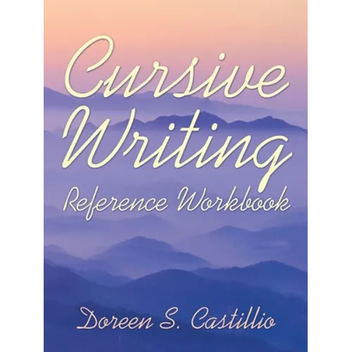 Cursive Writing Reference Workbook