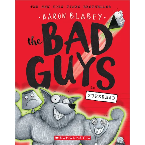 The Bad Guys in Superbad