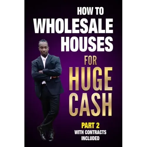How to Wholesale Houses for Huge Cash Part 2 with Contracts Included: Realestate 101