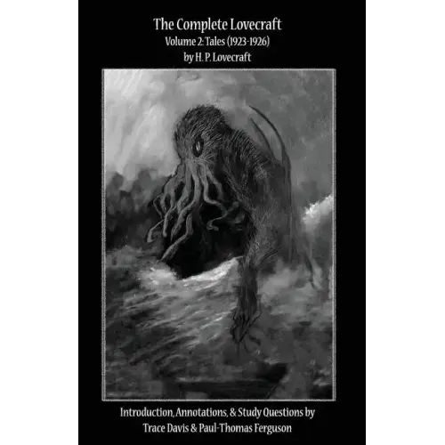 The Complete Lovecraft, Volume 2: Tales (1923-1926)