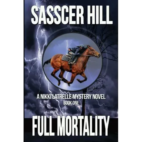 Full Mortality: A Nikki Latrelle Mystery