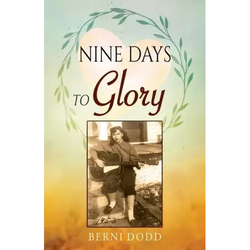 Nine Days to Glory