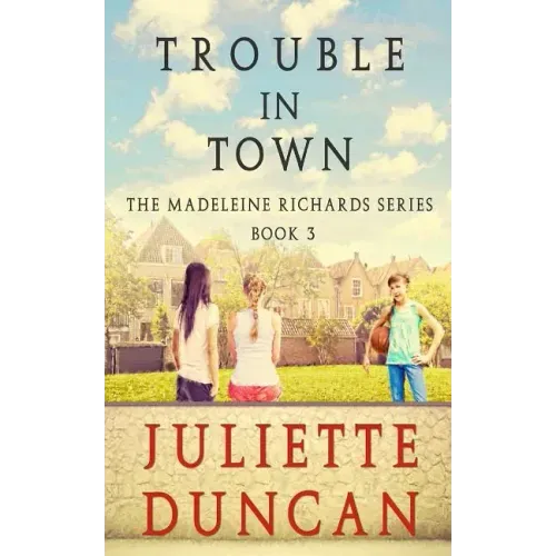 Trouble in Town