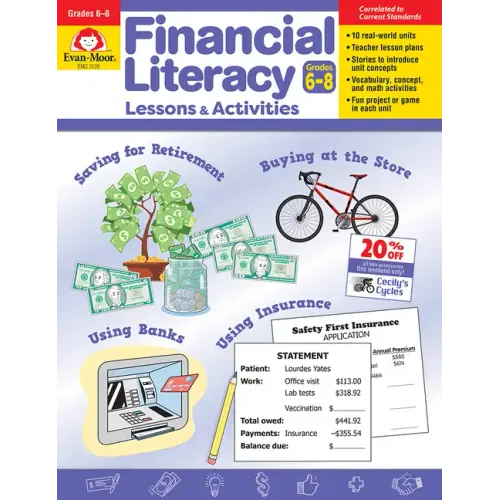 Financial Literacy Lessons and Activities, Grade 6 - 8 Teacher Resource