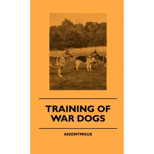Training Of War Dogs