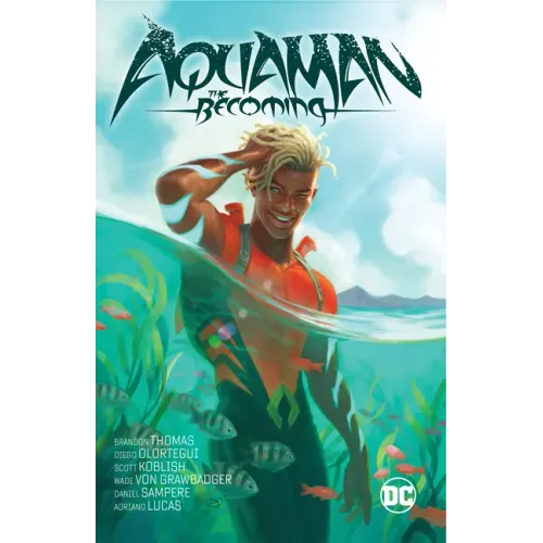 Aquaman: The Becoming