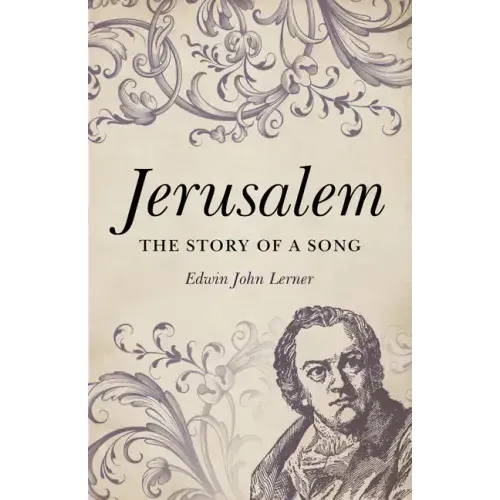 Jerusalem: The Story of a Song
