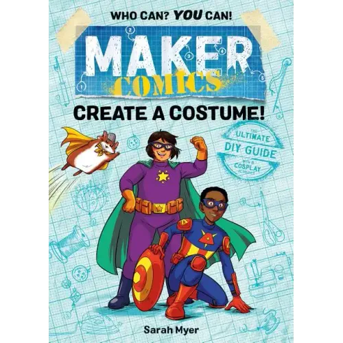 Maker Comics: Create a Costume!