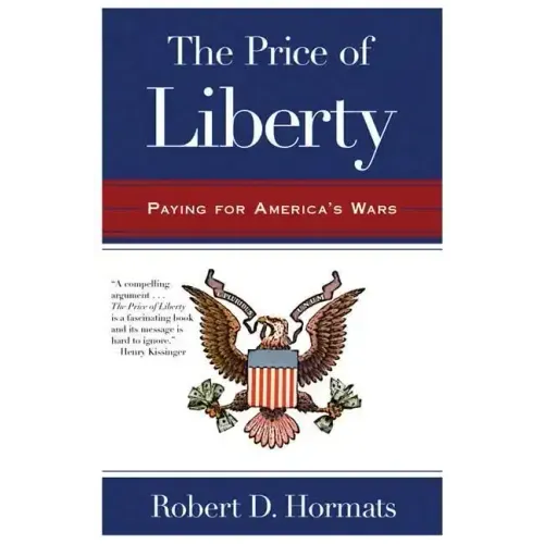 The Price of Liberty: Paying for America's Wars