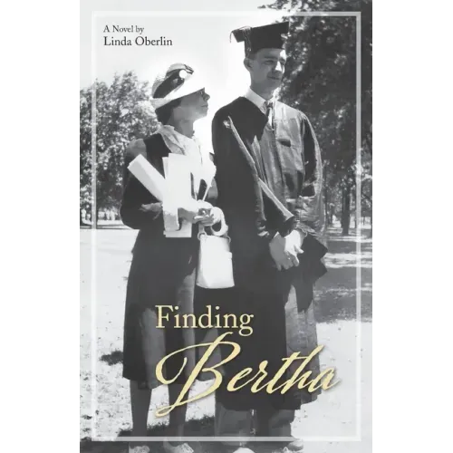 Finding Bertha