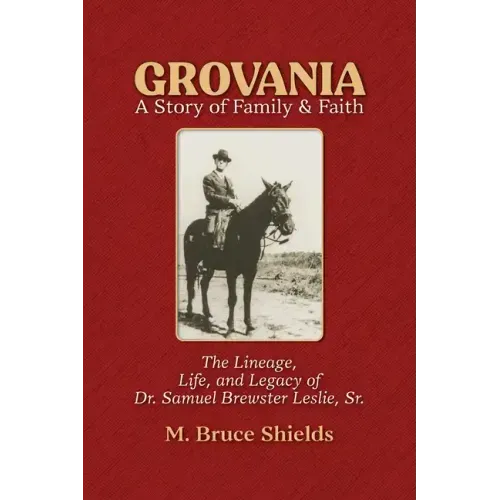 Grovania: A Story of Family & Faith
