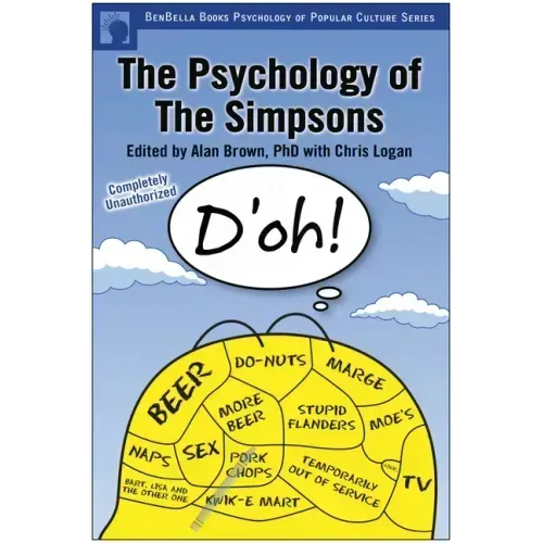 The Psychology of the Simpsons: D'Oh!
